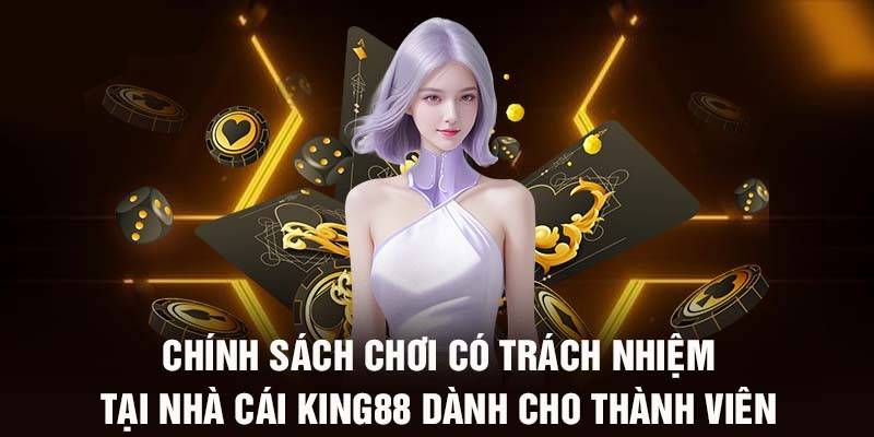 Chơi có trách nhiệm là gì?